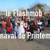 2022 – FlashMob du Carnaval de Printemps