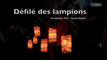 <strong>2022 – Défilé des lampions à Neuves-Maisons</strong>