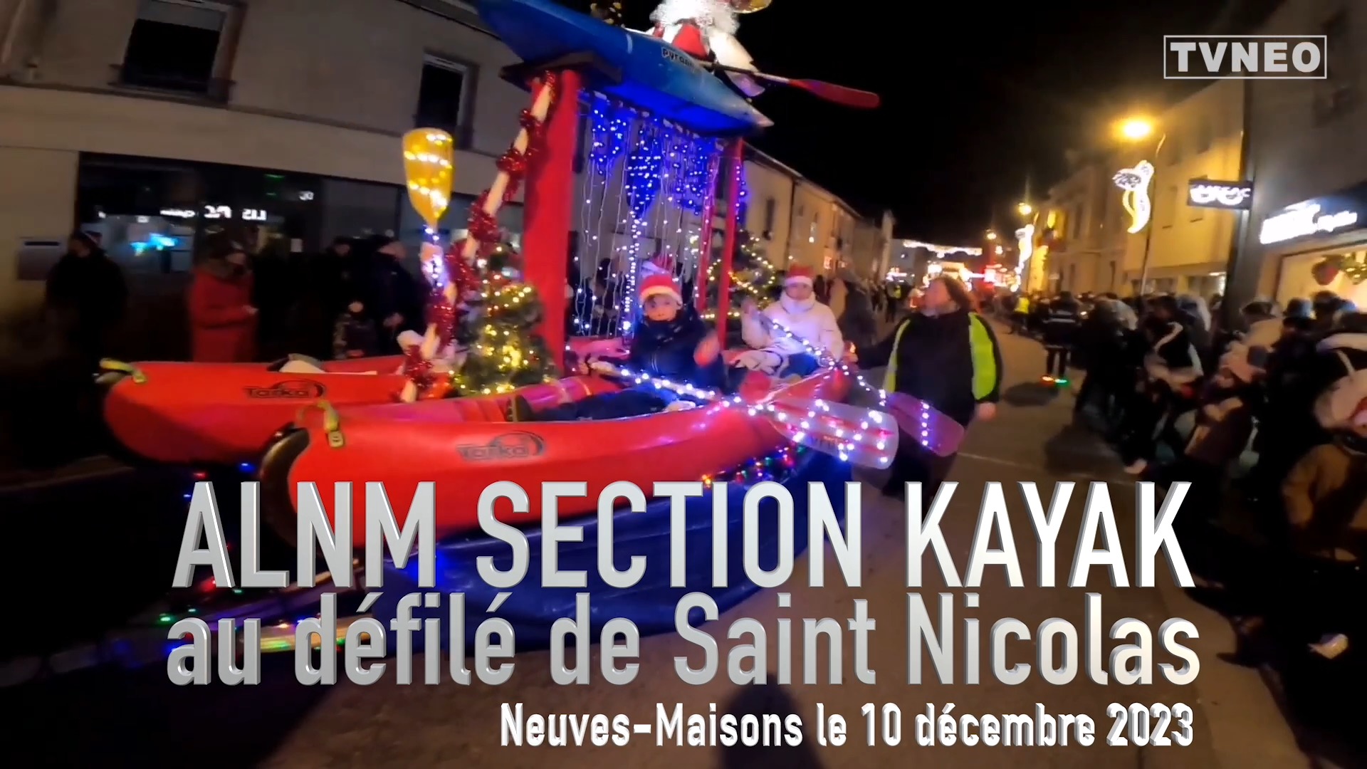 2023 - La section Kayak (ALNM) au défilé de Saint Nicolas - TVNEO